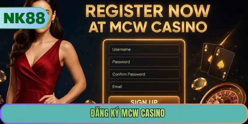 Đăng Ký MCW Casino